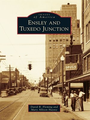 cover image of Ensley and Tuxedo Junction